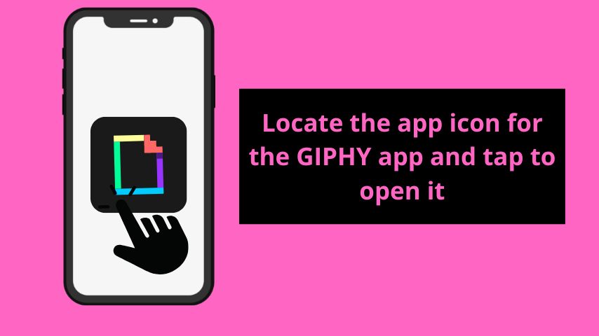 Open the GIPHY app by tapping on its app icon
